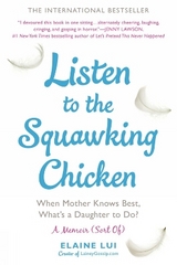 Listen To The Squawking Chicken - Lui, Elaine