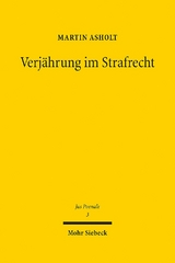 Verjährung im Strafrecht - Martin Asholt