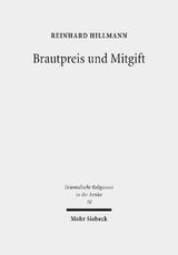 Brautpreis und Mitgift - Reinhard Hillmann