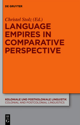 Language Empires in Comparative Perspective - 