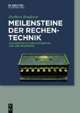 Meilensteine der Rechentechnik - Herbert Bruderer