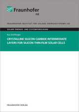 Crystalline Silicon Carbide Intermediate Layers for Silicon Thin-Film Solar Cells - Kai Schillinger