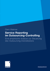 Service Reporting im Outsourcing-Controlling - Gero Weimer