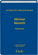 Kärntner Baurecht - Philipp Pallitsch, Wolfgang Pallitsch, Wolfgang Kleewein