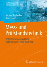 Mess- und Prüfstandstechnik - Michael Paulweber, Klaus Lebert