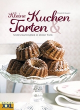 Kleine Kuchen & Torten - Elisabeth Bangert