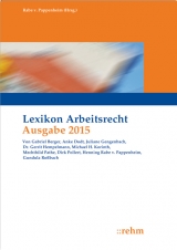 Lexikon Arbeitsrecht 2015 - Rabe von Pappenheim, Henning