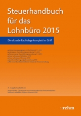 Steuerhandbuch für das Lohnbüro 2015 - Plenker, Jürgen
