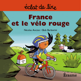 France et le vélo rouge -  Nicolas Ancion,  Eclats de lire