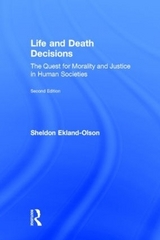 Life and Death Decisions - Ekland-Olson, Sheldon
