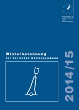 Winterbetonnung der deutschen Küstengewässer / 2014/2015 - Bundesamt für Seeschifffahrt und Hydrographie