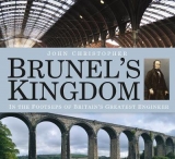 Brunel's Kingdom - Christopher, John