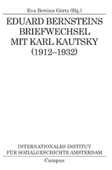 Eduard Bernsteins Briefwechsel mit Karl Kautsky (1912-1932) -  Eva Bettina Görtz