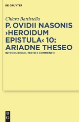 P. Ovidii Nasonis 'Heroidum Epistula' 10: Ariadne Theseo -  Chiara Battistella