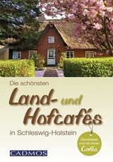 Die schönsten Land- und Hofcafés in Schleswig-Holstein - 