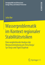 Wasserproblematik im Kontext regionaler Stabilitätsrisiken - Julia Bar