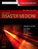 Ciottone's Disaster Medicine - Ciottone, Gregory R.; Biddinger, Paul D; Darling, Robert G.; Fares, Saleh; Keim, Mark E