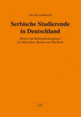 Serbische Studierende in Deutschland - Nicola Gotthardt