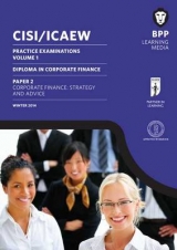 CISI/ICAEW Diploma in Corporate Finance Strategy and Advice - BPP Learning Media