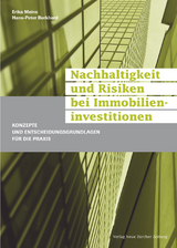 Nachhaltigkeit und Risiken bei Immobilieninvestitionen - Erika Meins, Hans-Peter Burkhard