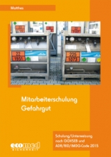 Mitarbeiterschulung Gefahrgut - Günter Matthes