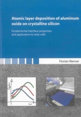 Atomic layer deposition of aluminum oxide on crystalline silicon - Florian Werner