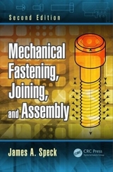 Mechanical Fastening, Joining, and Assembly - Speck, James A.