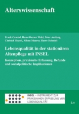 Lebensqualität in der stationären Altenpflege mit INSEL - 