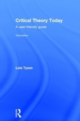 Critical Theory Today - Tyson, Lois