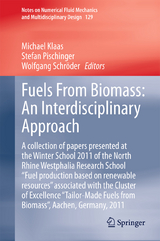 Fuels From Biomass: An Interdisciplinary Approach - 