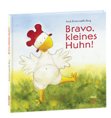 Bravo, kleines Huhn! - Burg, Sarah Emmanuelle