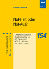 Not-Halt oder Not-Aus? - Patrick Gehlen, Siegfried Rudnik