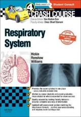 Crash Course Respiratory System Updated Print + eBook edition - Hickin, Sarah; Renshaw, James; Chapman, Rachel