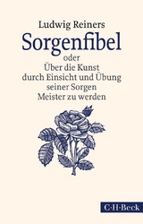 Sorgenfibel - Reiners, Ludwig