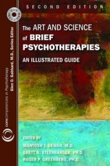 The Art and Science of Brief Psychotherapies - Dewan, Mantosh J.; Steenbarger, Brett N.; Greenberg, Roger P.