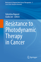 Resistance to Photodynamic Therapy in Cancer - 