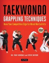 Taekwondo Grappling Techniques - Kemerly, Tony; Snyder, Steve