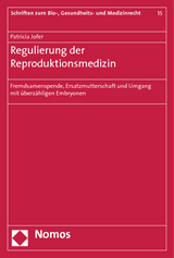 Regulierung der Reproduktionsmedizin - Patricia Jofer