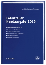 Lohnsteuer Handausgabe 2015 - Rosenbaum, Gerlinde; Jungblut, Christoph; Nußbaum, Sabine