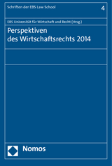 Perspektiven des Wirtschaftsrechts 2014 - 