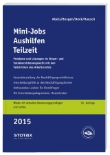 Mini-Jobs, Aushilfen, Teilzeit 2015 - Andreas Abels, Dietmar Besgen, Wolfgang Deck, Rainer Rausch