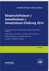 Körperschaftsteuer-, Gewerbesteuer-, Umsatzsteuer-Erklärung 2014 - Claudy, Björn; Henseler, Frank; Kümpel, Andreas; Staats, Annette