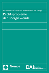 Rechtsprobleme der Energiewende - 