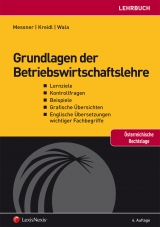 Grundlagen der Betriebswirtschaftslehre - Marcus Einbock, Parissa Haghirian, Barbara Pelz, Martin Poiger, Andreas Prenner, Hans Röhrenbacher