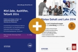 Ratgeber Mini-Jobs Aushilfen Teilzeit 2014 + Stotax Gehalt und Lohn 2014 (Kombiprodukt) - Abels, Andreas; Besgen, Dietmar; Deck, Wolfgang; Rausch, Rainer