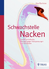 Schwachstelle Nacken - Kay Bartrow