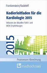 Kodierleitfaden für die Kardiologie 2015 - Frankenstein, Lutz; Radeleff, Jannis