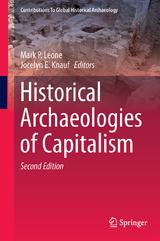 Historical Archaeologies of Capitalism - Leone, Mark P.; Knauf, Jocelyn E.