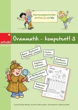 Grammatik - kompetent! 3 - Carina Stocker-Müller, Jennifer Kern