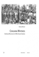 Consuming Whiteness - Stefanie Affeldt